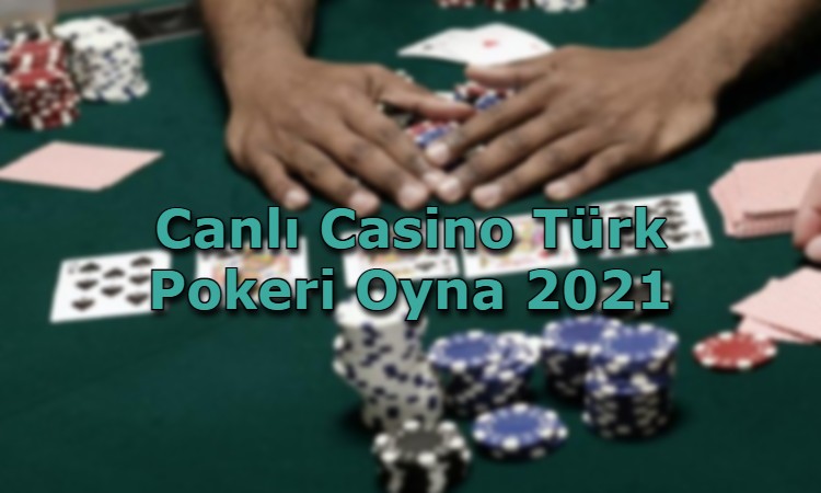 canli casino turk pokeri bonuslar
